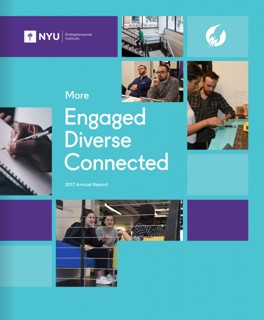 Image of the cover of the 2017 NYU Entrepreneurial Institute Annual Report.