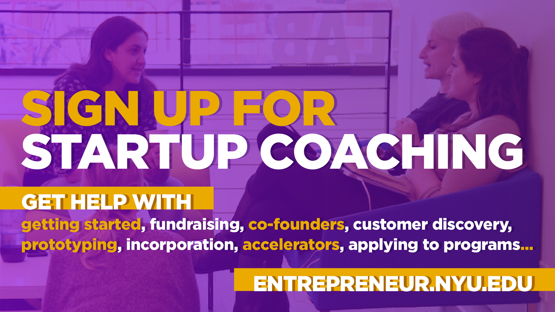 Startup Coaching & Mentorship - NYU Entrepreneurship
